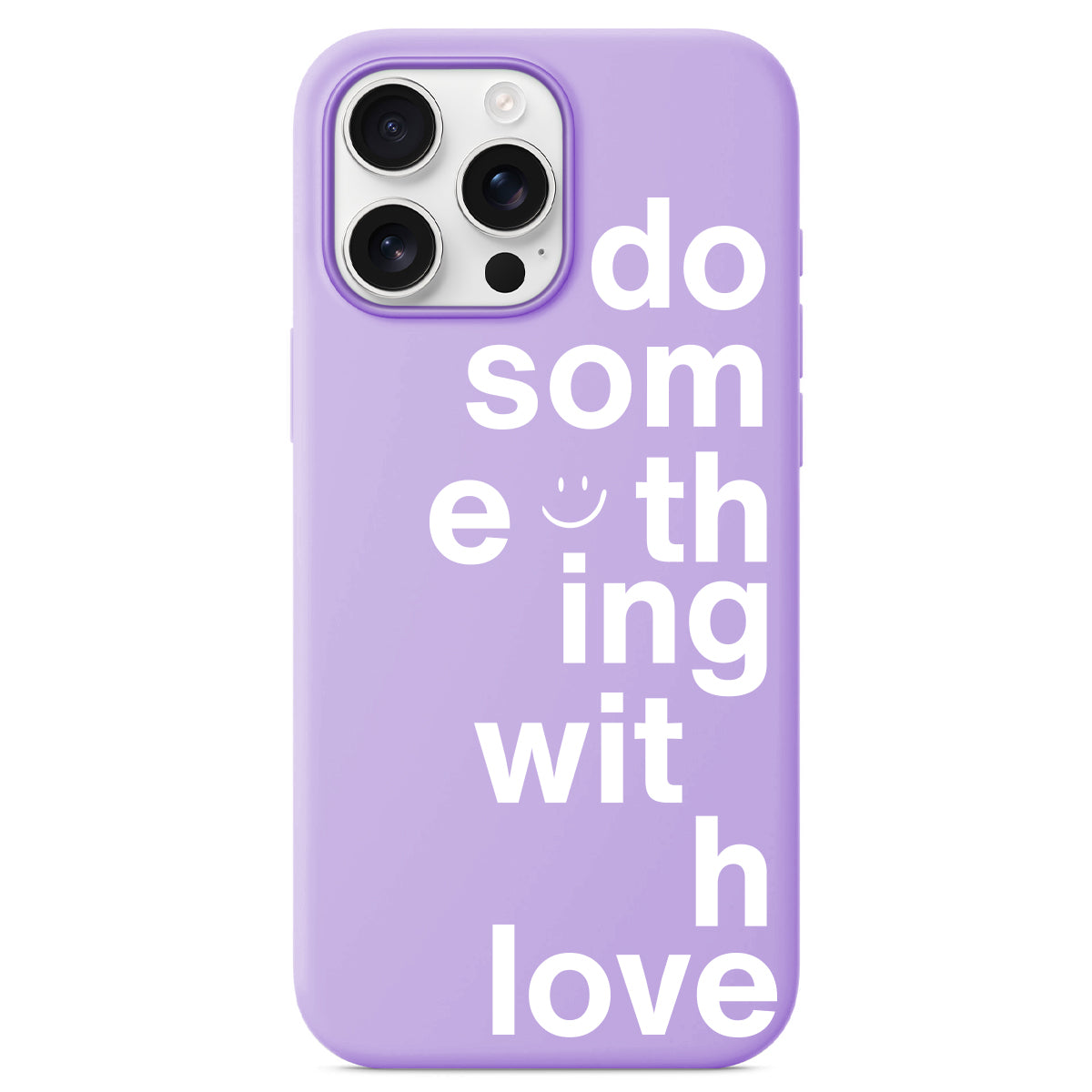 FUNDA MÓVIL - DO SOMETHING WITH LOVE LILA